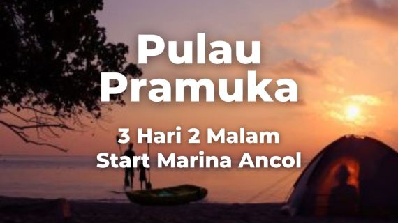 Paket Tour Pulau Pramuka 3 Hari 2 Malam Start Marina Ancol